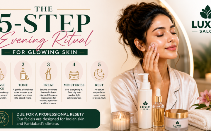 The 5-Step Evening Ritual for Glowing Skin